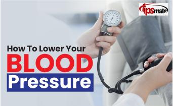 How To Lower Your Blood Pressure