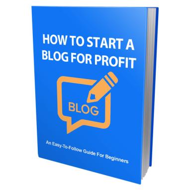 How to Start A Blog For A Profit