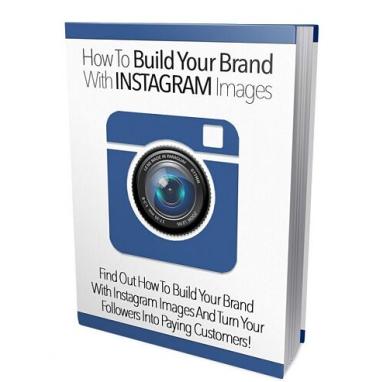 How To Build Your Brand With Instagram Images