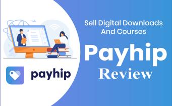 Payhip Review 2022: Features, Pricing, Pros & Con