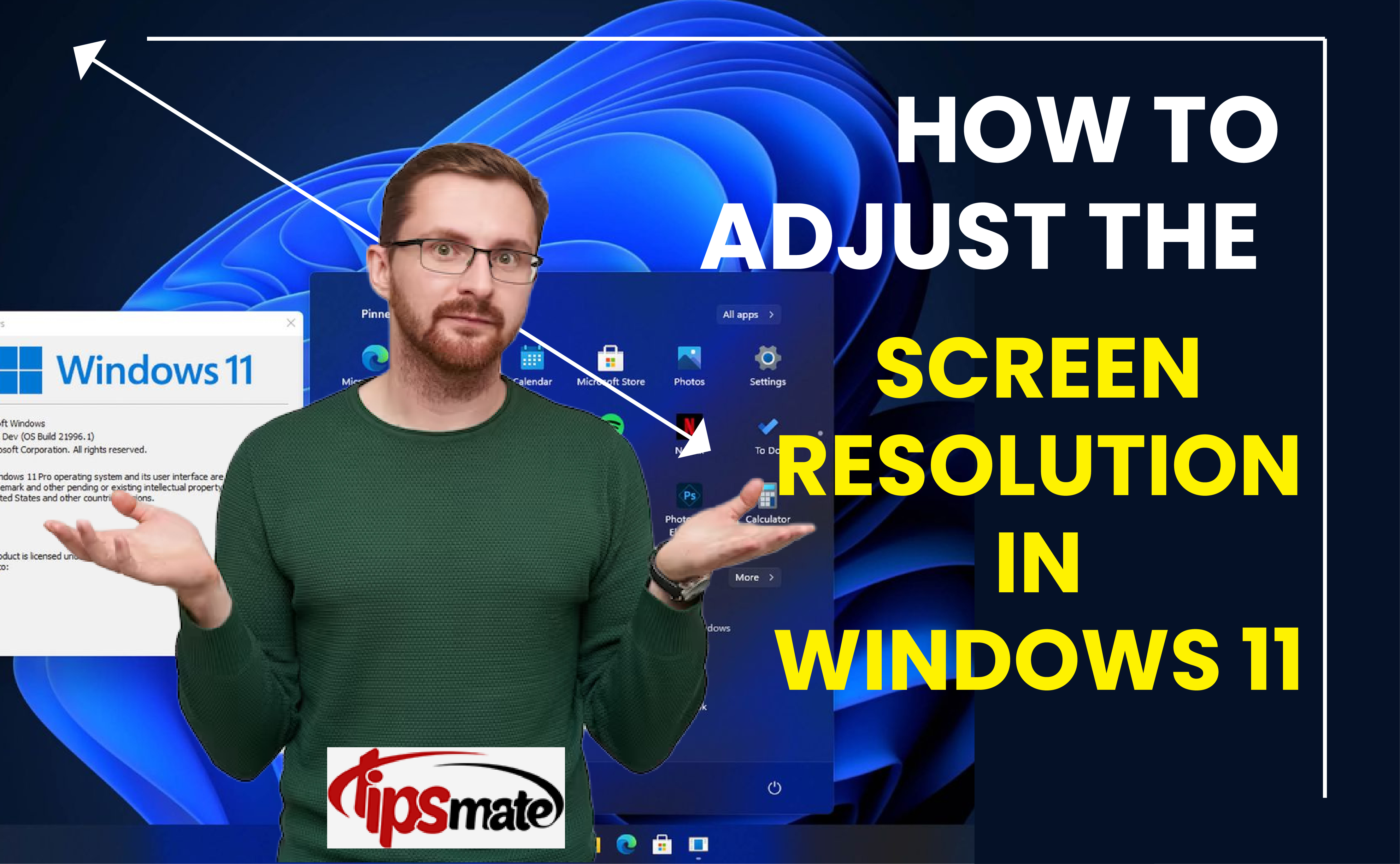 How to Adjust the Screen Resolution in Windows 11