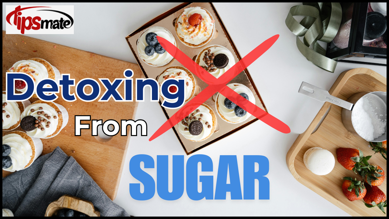Detoxing from Sugar